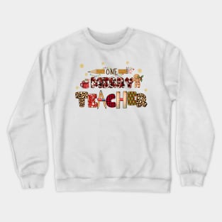 Christmas teacher Crewneck Sweatshirt